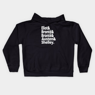 British History 19th Century Authors Womens History Eliot Bronte Sisters Jane Austen Mary Shelley Reading English Literature Kids Hoodie